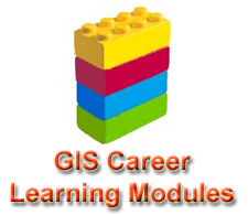 GIS Career Learning Modules